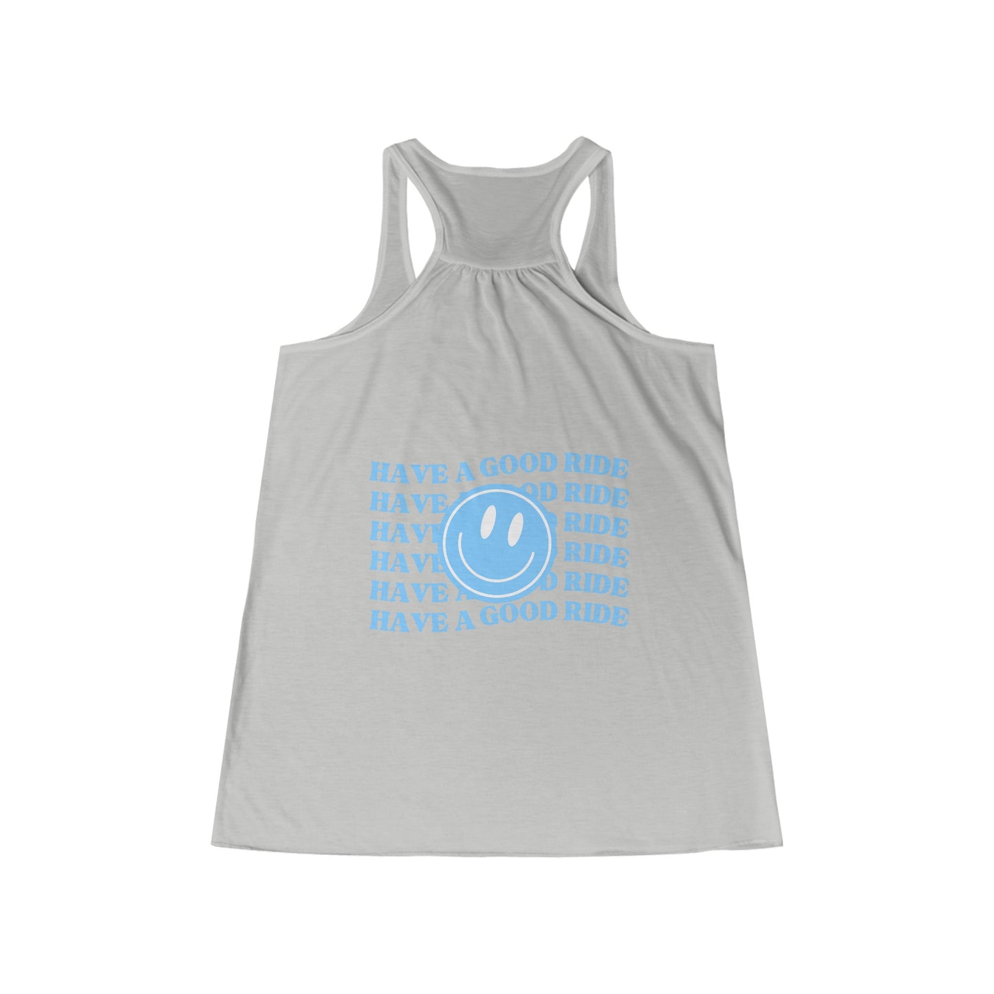 Have a Good Ride Racerback Tank